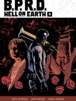B.P.R.D. Hell on Earth Volume 4