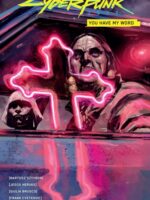 Cyberpunk 2077: You Have My Word