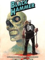 The World Of Black Hammer Library Edition Volume 4