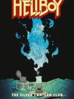 Hellboy: The Silver Lantern Club