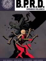 B.P.R.D. Omnibus Volume 6