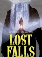 Lost Falls Volume 1