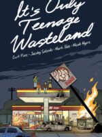 It's Only Teenage Wasteland