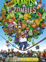 Plants vs. Zombies Zomnibus Volume 2