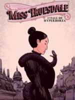 Miss Truesdale And The Fall Of Hyperborea