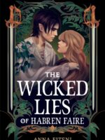 The Wicked Lies of Habren Faire