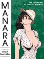 The Manara Library Volume 4: The Adventures Of Giuseppe Bergman