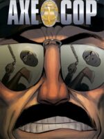 Axe Cop Vol. 3