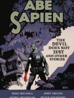 Abe Sapien Volume 2: The Devil Does Not Jest