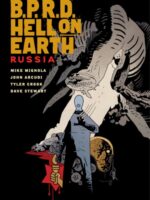B.p.r.d. Hell On Earth Volume 3: Russia