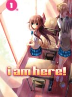 I Am Here! 1