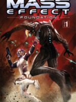 Mass Effect: Foundation Volume 1