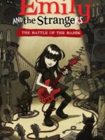 Emily And The Strangers