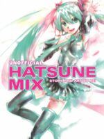 Hatsune Miku: Unofficial Hatsune Mix