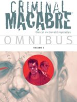 Criminal Macabre Omnibus Volume 3