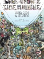 Once Upon a Time Machine Vol. 2 : Greek Gods & Legends