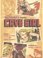 Bob Powell's Complete Cave Girl