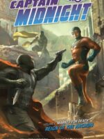 Captain Midnight Volume 6 : Marked for Death - Reign of the Archon