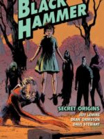 Black Hammer Volume 1: Secret Origins