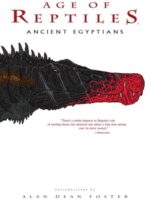 Age Of Reptiles: Ancient Egyptians