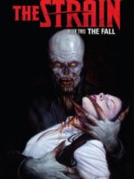 Strain, The: Book Two : The Fall