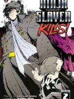 Ninja Slayer Kills Vol. 2