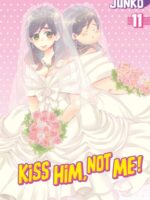 Kiss Him, Not Me 11
