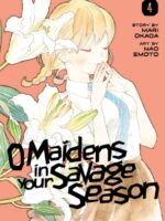 O Maidens In Your Savage Season 4