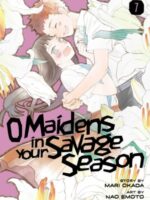 O Maidens In Your Savage Season 7