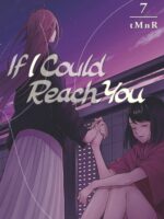 If I Could Reach You 7