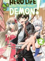 The Hero Life of a (Self-Proclaimed) Mediocre Demon! 2
