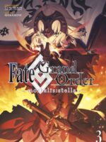 Fate/Grand Order -mortalis:stella- 3 (Manga)