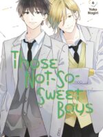 Those Not-So-Sweet Boys 6