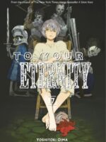 To Your Eternity 17