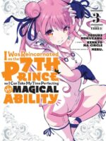 I Was Reincarnated as the 7th Prince so I Can Take My Time Perfecting My Magical Ability 3