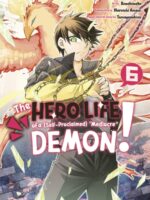 The Hero Life of a (Self-Proclaimed) Mediocre Demon! 6