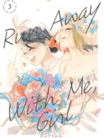 Run Away With Me, Girl 3