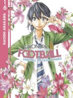 Sayonara, Football 16