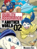 Quality Assurance in Another World 2