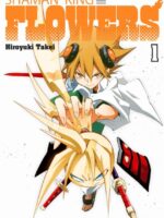 SHAMAN KING: FLOWERS 1