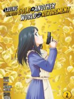 Saving 80,000 Gold in Another World for My Retirement 2 (Manga)