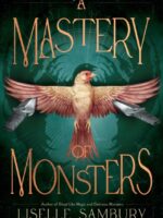 A Mastery of Monsters