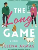 The Long Game : A Novel