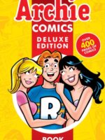 Best of Archie Comics 3, The: Deluxe Edition