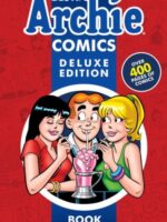 The Best of Archie Comics Book 2 Deluxe Edition