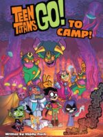 Teen Titans Go! to Camp