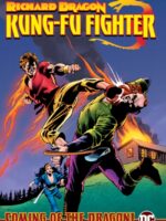Richard Dragon, Kung Fu Fighter: Coming of the Dragon!