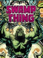 Swamp Thing: The New 52 Omnibus