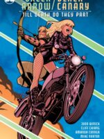 Green Arrow/Black Canary: Till Death Do They Part