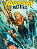 Aquaman: Deep Dives